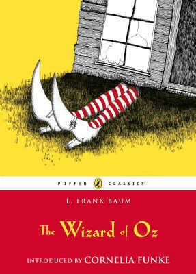 Puffin Classics: The Wizard of Oz