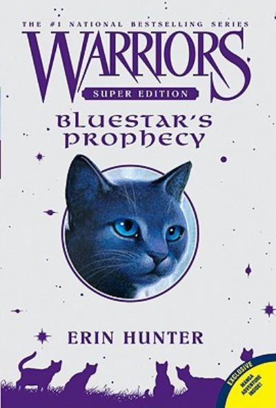 Warriors Super Edition: Bluestar's Prophecy
