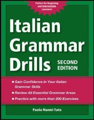Italian Grammar Drills (2 Ed.)