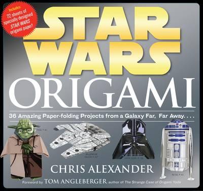 Star Wars Origami: 36 Amazing Models from a Galaxy Far, Far Away…