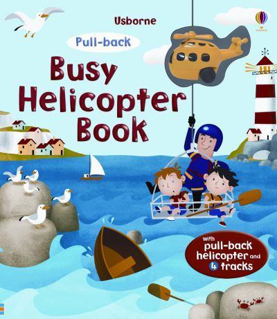 Pull-Back: Busy Helicopter Book