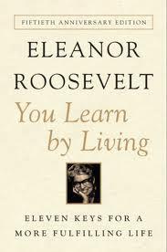 You Learn by Living: Eleven Keys for a More Fulfilling Life (50 Anniv. Ed.)