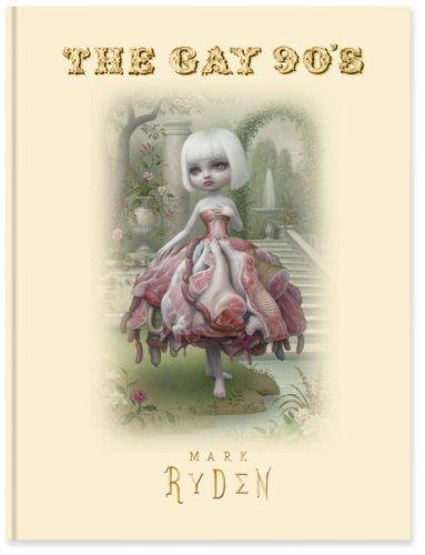 Mark Ryden: The Gay 90's | 誠品線上