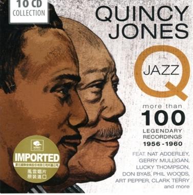 Q Jazz: 昆西瓊斯五零年代金曲集 (10CD)