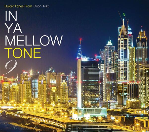 In Ya Mellow Tone 9