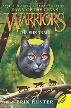 Warriors V: Dawn of the Clans 1: The Sun Trail (Reprint Ed.)