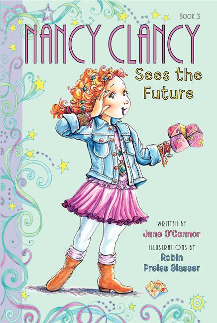 Fancy Nancy 3: Nancy Clancy Sees the Future