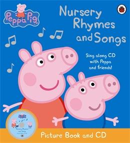 Peppa Pig: Nursery Rhymes and Songs (+CD)