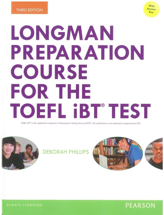 Longman preparation course for the TOEFL iBT test /