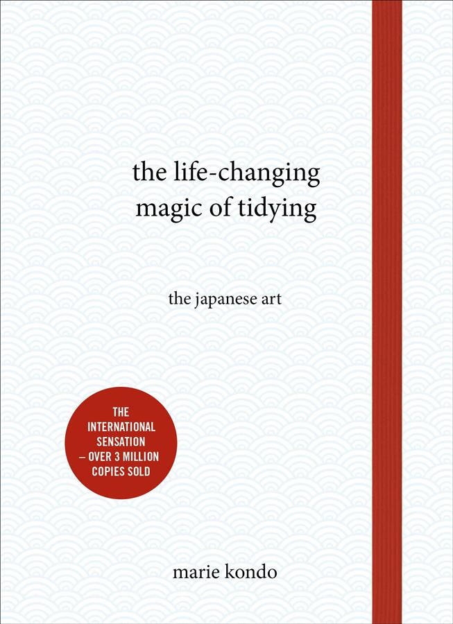 The Life-Changing Magic of Tidying: The Japanese Art (Gift Ed.)