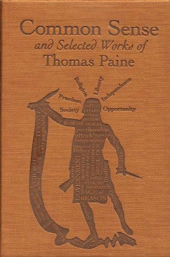 Common Sense and Selected Works of Thomas Paine