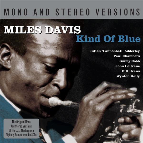 Kind of Blue (2CD/Mono & Stereo)