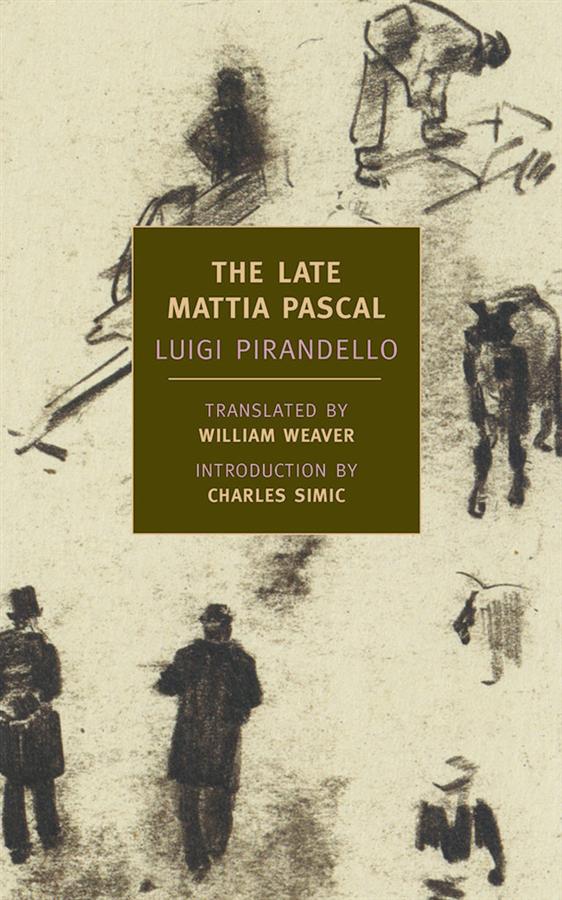 The Late Mattia Pascal 