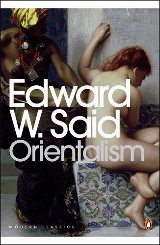 Orientalism (25th Annive. Ed.)