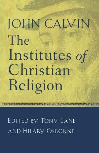 The Institutes of Christian Religion