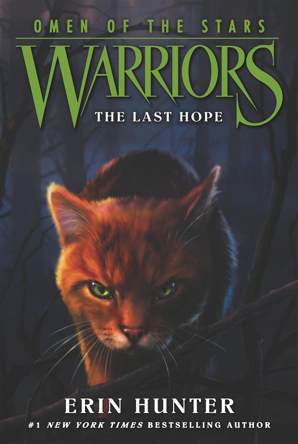 Warriors IV: Omen of the Stars 6: The Last Hope (Revised Ed.)