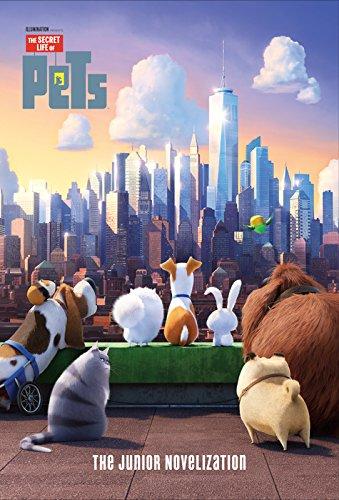Secret Life of Pets: The Junior Novelization