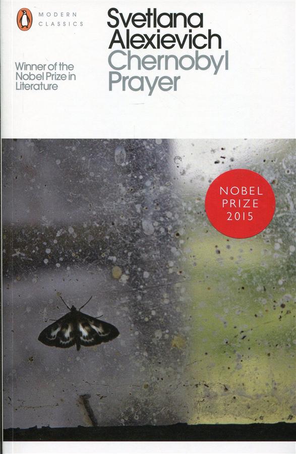 Chernobyl Prayer: A Chronicle of the Future