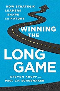 Winning the Long Game: How Strategic Leaders Shape the Future