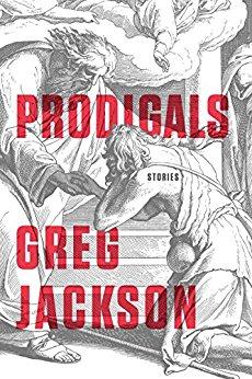 Prodigals: Stories