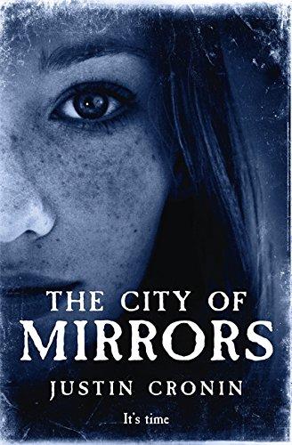 The Passage Trilogy 3: The City of Mirrors