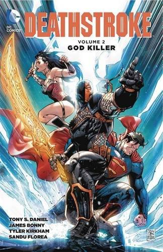 Deathstroke Vol. 2: God Killer
