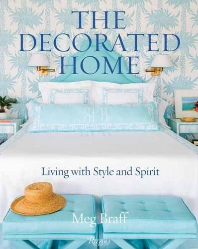 The Decorated Home: Living with Style and Joy