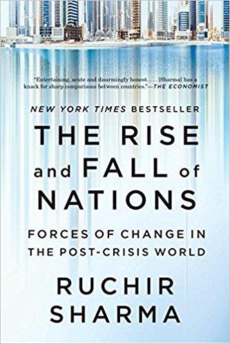 The Rise and Fall of Nations: Forces of Change in the Post-Crisis World