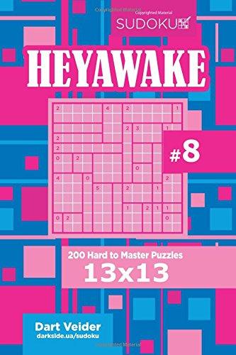 Sudoku Heyawake Vol. 8: 200 Hard to Master Puzzles 13x13