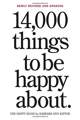 14,000 Things to Be Happy about. (3 Ed.)