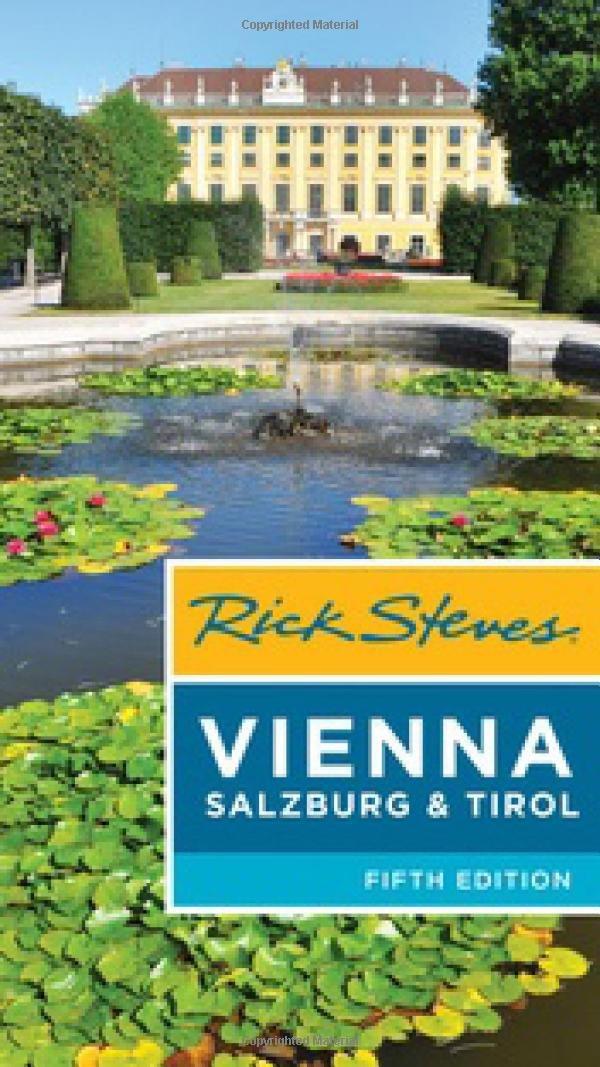 Rick Steves Vienna, Salzburg & Tirol (5 Ed.)
