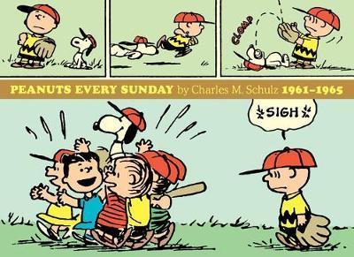 Peanuts Every Sunday Vol. 3: 1961-1965