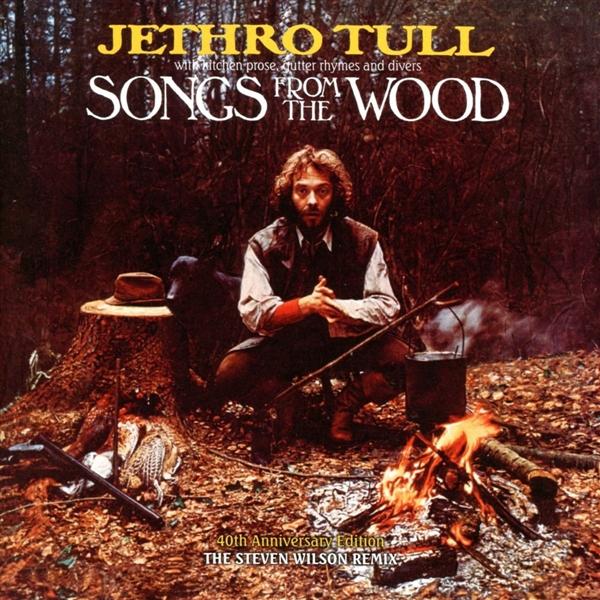 Songs From the Wood (40th Anniversary Ed.)