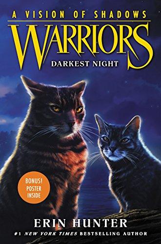 Warriors: A Vision of Shadows 4: Darkest Night