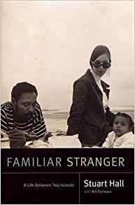 Familiar Stranger: A Life Between Two Islands