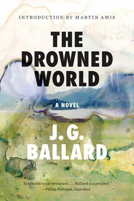 The Drowned World (50th Anniv. Ed.)