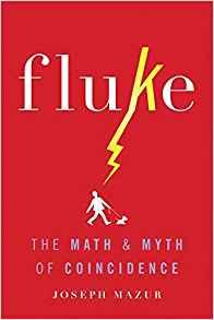 Fluke: The Math and Myth of Coincidence