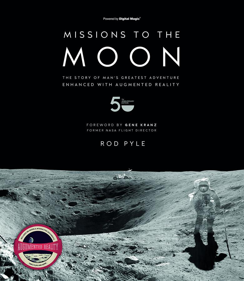 Missions to the Moon (50th Anniv. Ed.)