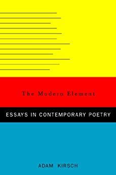 The Modern Element: Essays on Contemporary Poetry