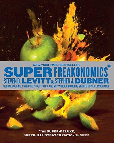 SuperFreakonomics (Illustrated Ed.)