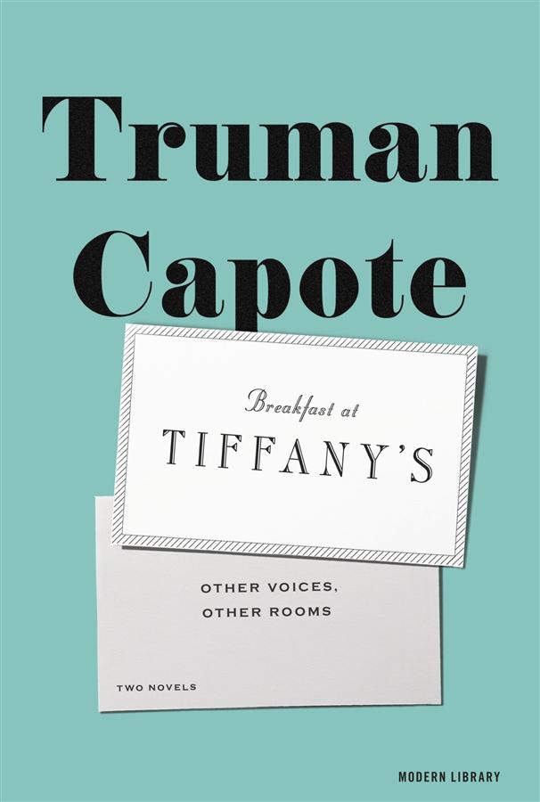 Breakfast at Tiffany's & Other Voices, Other Rooms Two Novels
