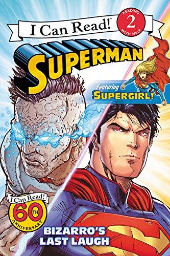 Superman Classic: Bizarro's Last Laugh