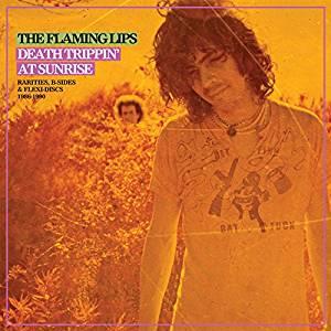 Death Trippin' at Sunrise: Rarities B-sides & Flexi-Discs (2LP)