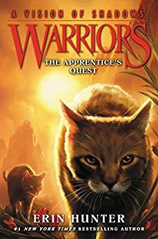 Warriors: A Vision of Shadows 1: The Apprentice's Quest (Reprint Ed.)