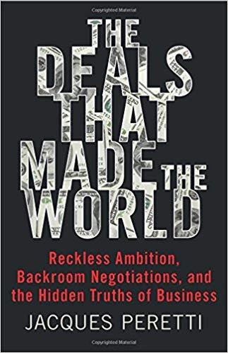 The Deals that Made the World