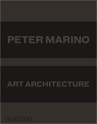 Peter Marino: Art Architecture