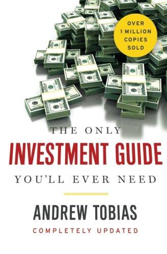 The Only Investment Guide You'll Ever Need (2 Ed.)