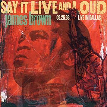 Say It Live and Loud: Live In Dallas 08.26.68 (2LP)