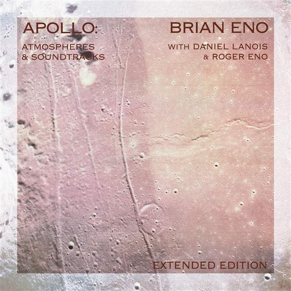 Apollo: Atmospheres And Soundtracks (2LP/180g Vinyl/Extended Edition)