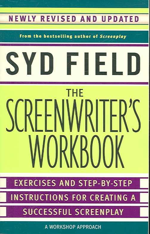 The Screenwriter's Workbook (Revised Ed.)